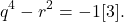 \[q^4-r^2 = -1[3].\]