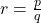 r=\frac{p}{q}