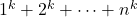 1^k+2^k+\cdots +n^k